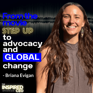 Briana Evigan on The Inspired CEO podcast cover art